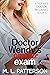 Doctor Wendy's Prostate Exa...