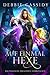 Auf Einmal Hexe (Das Verlorene Dreizehnte Sternzeichen 1) (German Edition)
