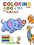 Coloring Book ABC & 123 Cute Animals for Toddlers by Shelly Horton