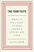 The Four Tests: What It Will Take to Keep America Strong and Good