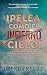 ¡Pelea Como el Cielo! (Spanish Edition)
