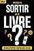 Pourras-tu sortir de ce livre ?: Escape game pour adultes avec des énigmes et casse-têtes interactifs, à jouer seul ou à plusieurs (Livres Escape Game 2.0) (French Edition)