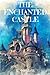 The Enchanted Castle