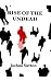 Rise of the Undead