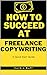 How to Succeed at Freelance...