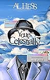 Yours Celestially by Al Hess