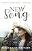 New Song: A Trinity Springs Novel: Book One