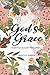 God's Grace by Felicity Green