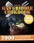 GAS GRIDDLE COOKBOOK: 2000 ...