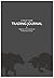 Trading Journal: A must hav...