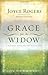 Grace for the Widow: A Jour...