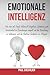 Emotionale Intelligenz: Wie...