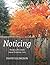 Noticing: Poems and Picture...