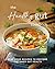 The Healthy Gut Cookbook: V...