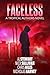 Faceless: A Tropical Authors Novel (Tropical Adventure Series)