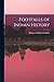 Footfalls of Indian History