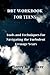 DBT WORKBOOK FOR TEENS: Too...