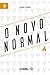 O Novo Normal: 2ª Edição Ex...