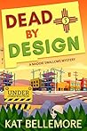 Dead by Design