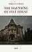 The Haunting of Hill House