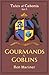 Gourmands and Goblins