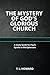 The Mystery of God's Glorious Church by Trace L. Howard