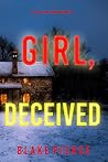 Girl, Deceived (Ella Dark #15)