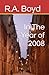In The Year of 2008