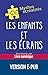 Les enfants et les écrans EPUB (Mythes et réalités) (French Edition)