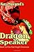 Dragon Speaker (Red Knight Chronicles) by Ray Morand