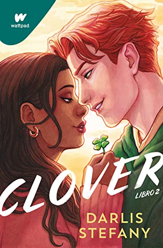 Clover: Soy tu trébol (Clover, #2)