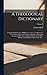A Theological Dictionary: Containing Definitions of All Religious Terms; a Comprehensive View of Every Article in the System of Divinity; an Impartial ... in the Religious World, From The...; Volume 2