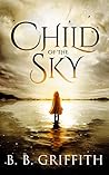 Child of the Sky (Vanished, #5) Book cover for Child of the Sky (Vanished, #5)