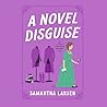 A Novel Disguise