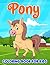 Pony Coloring Book For Kids...