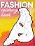 Fashion Coloring book: A Co...