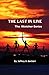 The Last In Line: The Watcher Series