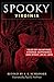 Spooky Virginia: Tales of Hauntings, Strange Happenings, and Other Local Lore
