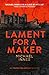 Lament for a Maker (The Inspector Appleby Mysteries Book 3)