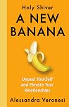 A New Banana: Unp...