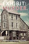 Exhibit: Murder: ...