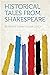 Historical Tales From Shakespeare