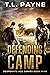 Defending Camp by T. L.  Payne