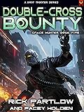 Double-Cross Bounty