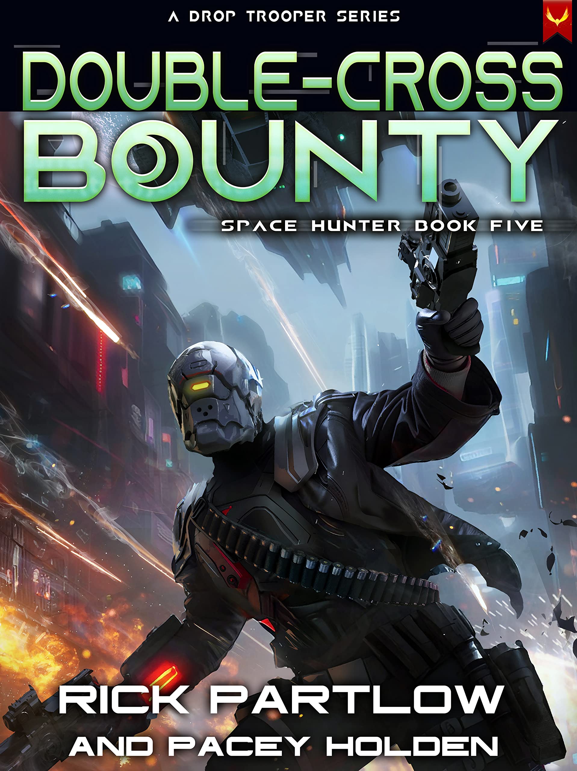 Double-Cross Bounty (Space Hunter War, #5)