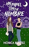 Un papel con tu nombre (Spanish Edition) Un papel con tu nombre (Spanish Edition)