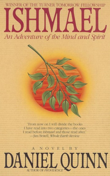 Ishmael: An Adventure of the Mind and Spirit