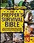 The Prepper’s Survival Bible by Andrew J. Foreman