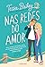 Nas Redes do Amor
