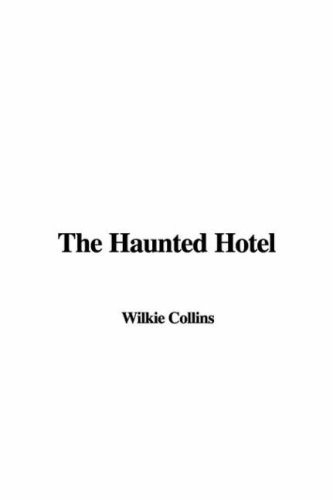 The Haunted Hotel